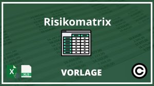 Risikomatrix Excel Vorlage
